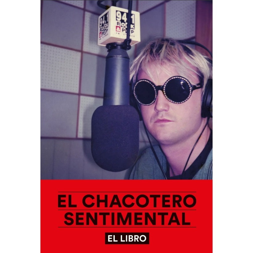 EL CHACOTERO SENTIMENTAL - ROBERTO ARTIAGOITIA | LIBRO