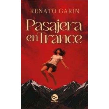 PASAJERA EN TRANCE - RENATO GARIN | LIBRO