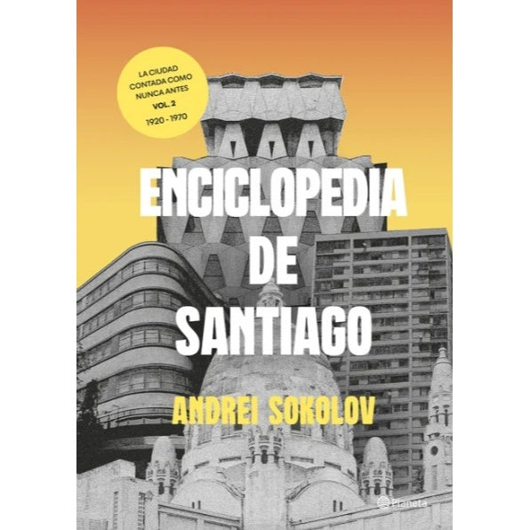 ENCICLOPEDIA DE SANTIAGO VOL. 2 - ANDREI SOKOLOV | LIBRO