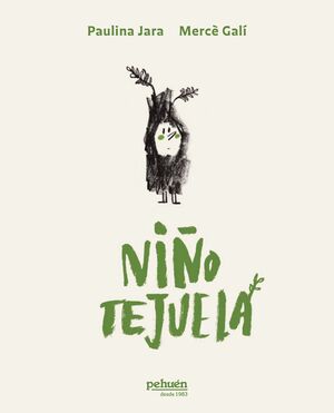 NIÑO TEJUELA - PAULINA JARA , MERCÈ GALÍ | LIBRO