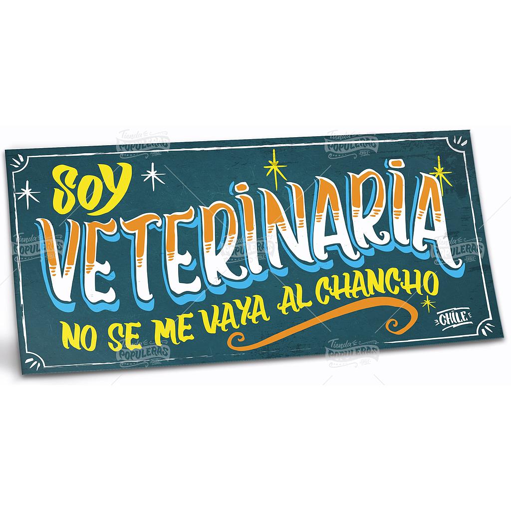 CARTEL CHICO SOY VETERINARIA (35 X 18)