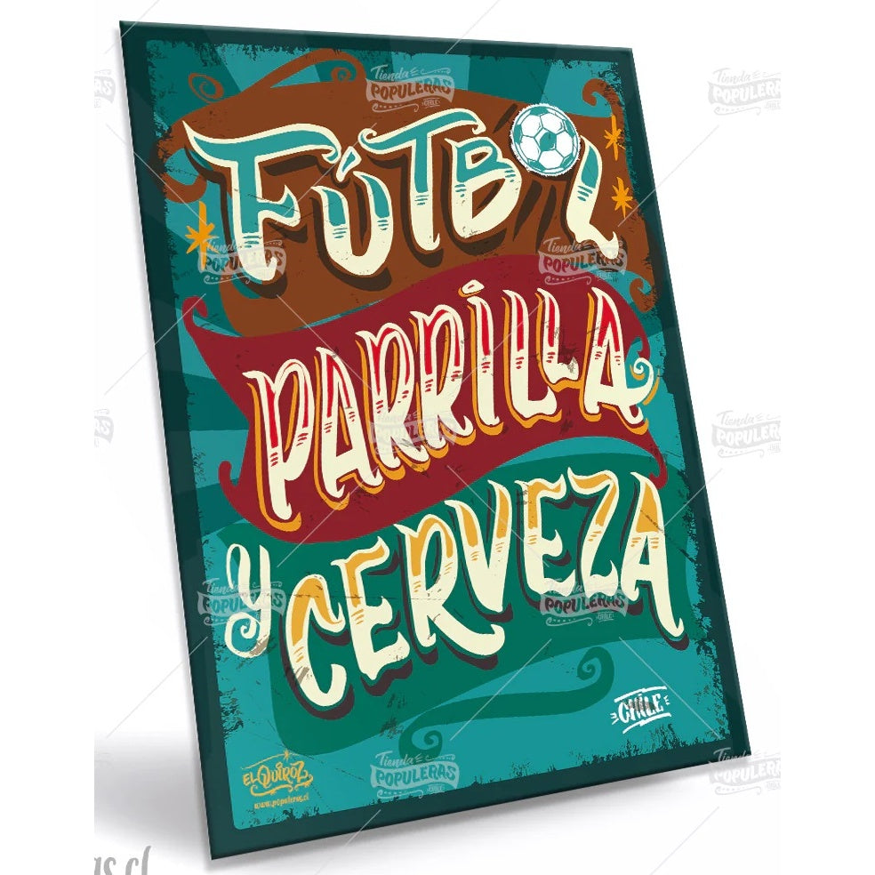 CARTEL GRANDE FUTBOL PARRILLA Y CERVEZA(35 X 25)