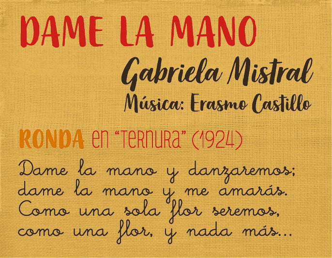 MANIVELA DAME LA MANO - GABRIELA MISTRAL; ERASMO CASTILLO
