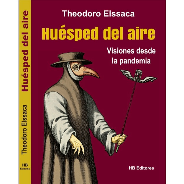 HUÉSPED DEL AIRE. VISIONES DESDE LA PANDEMIA