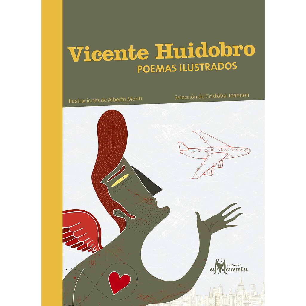VICENTE HUIDOBRO POEMAS ILUSTRADOS