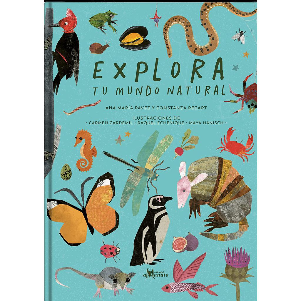 EXPLORA TU MUNDO NATURAL