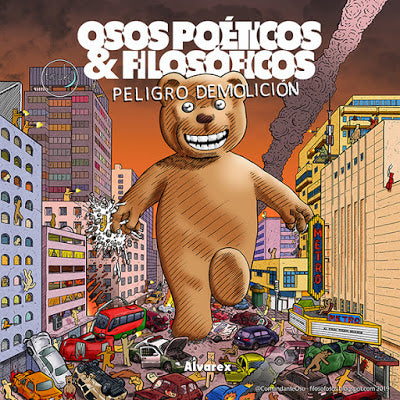 OSOS POETICOS & FILOSOFICOS. PELIGRO DEMOLICION