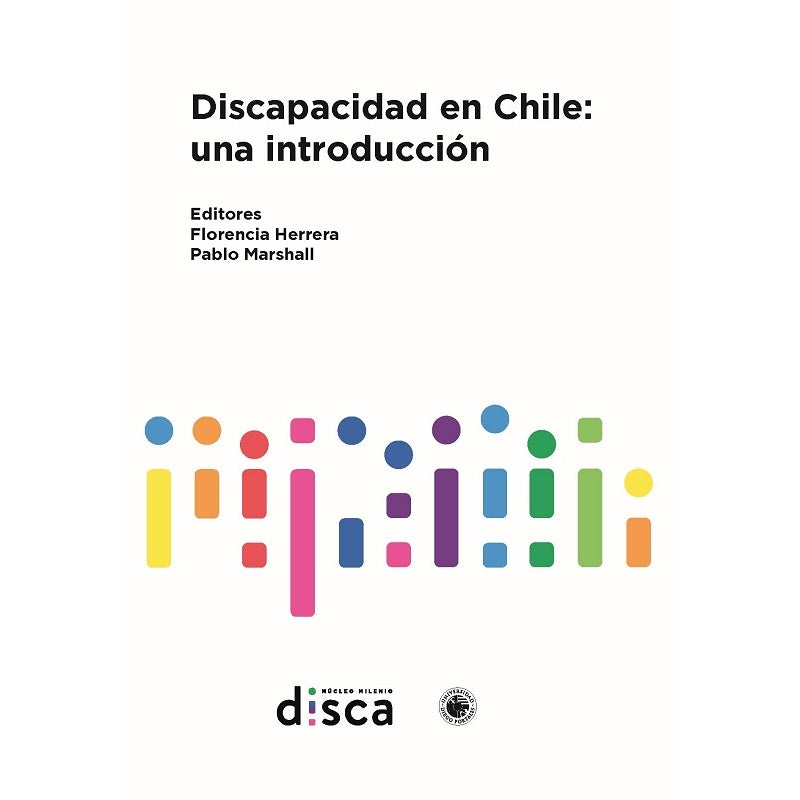 DISCAPACIDAD EN CHILE. UNA INTRODUCCION
