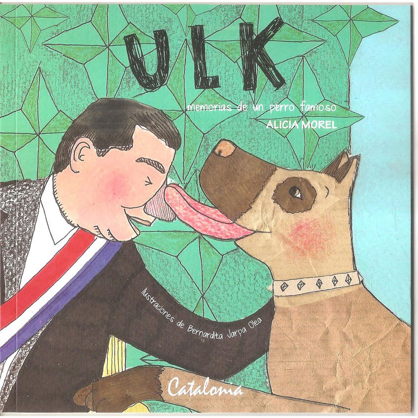 ULK MEMORIAS DE UN PERRO FAMOSO