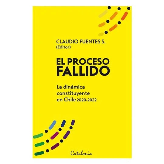EL PROCESO FALLIDO