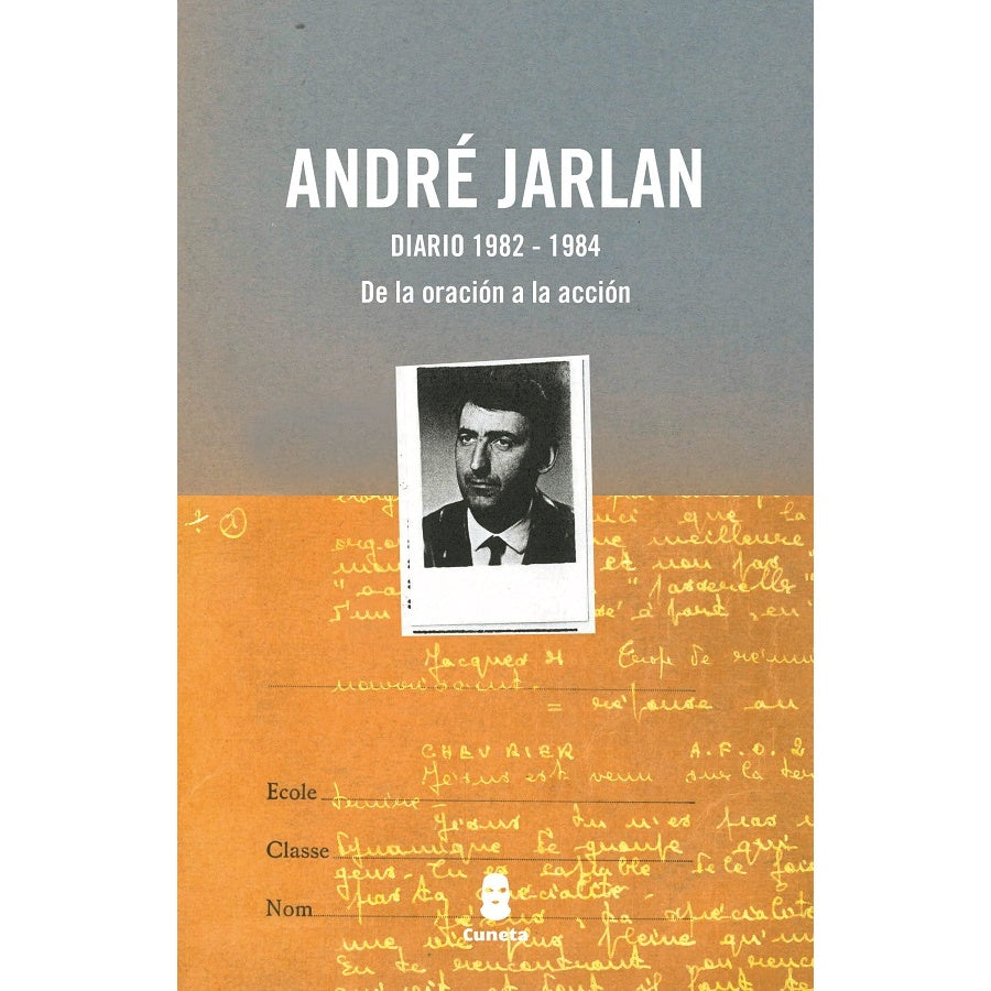 ANDRE JARLAN DIARIO 1982-1984
