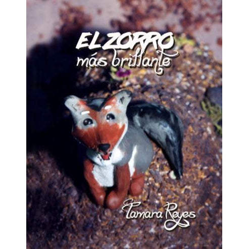 EL ZORRO MAS BRILLANTE