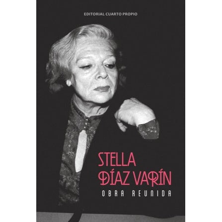 OBRA REUNIDA STELLA DIAZ VARIN