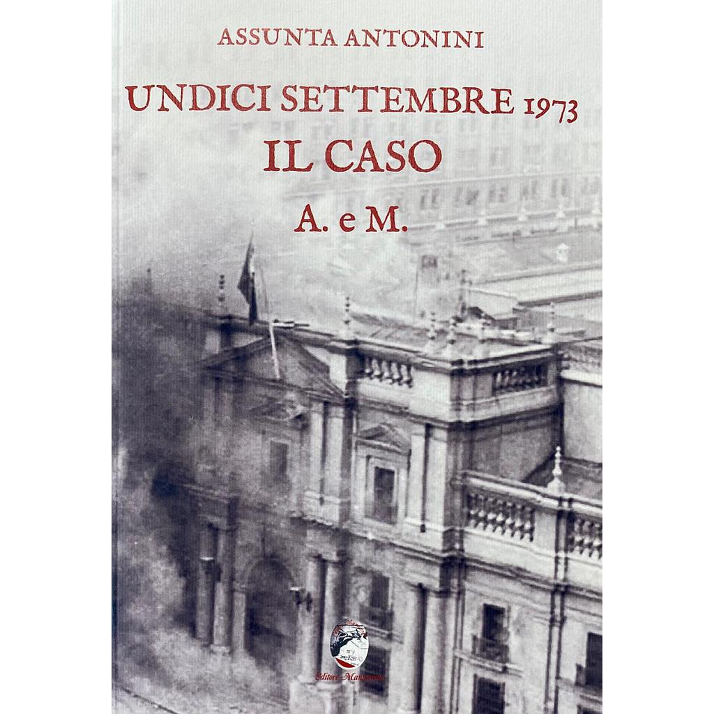 UNDICI SETTEMBRE 1973 IL CASO