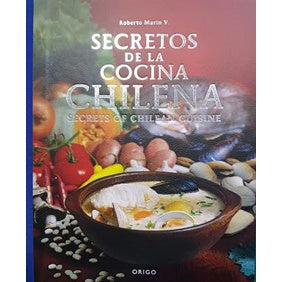 SECRETS OF CHILEAN CUISINE