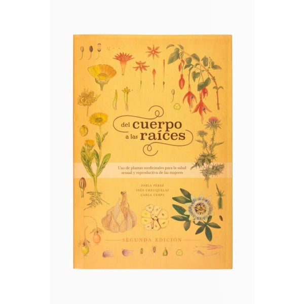 DEL CUERPO A LAS RAICES
