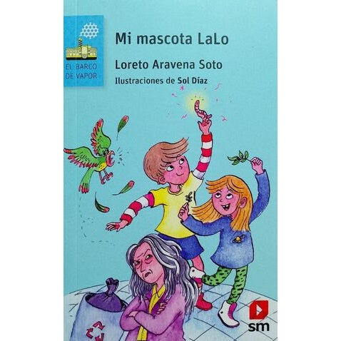 SOL DÍAZ - MI MASCOTA LALO | LIBRO