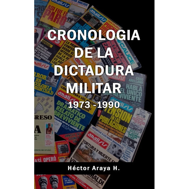 CRONOLOGIA DE LA DICTADURA MILITAR 1973 - 1990