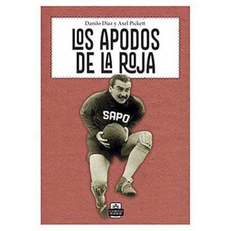LOS APODOS DE LA ROJA