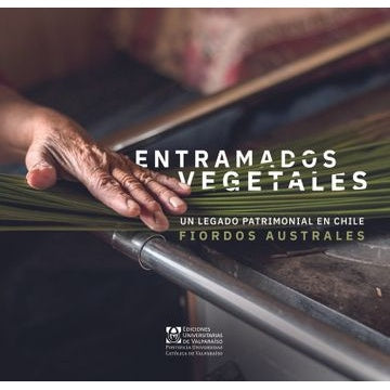 ENTRAMADOS VEGETALES