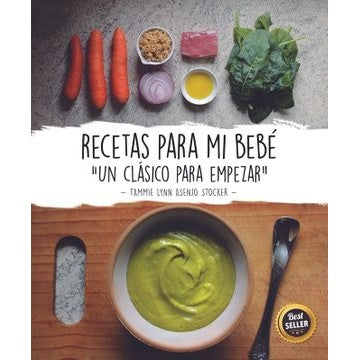RECETAS PARA MI BEBE