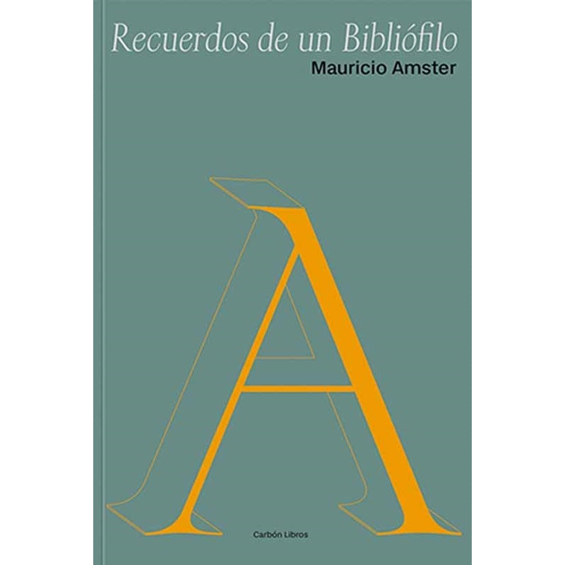 RECUERDOS DE UN BIBLIOFILO