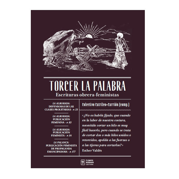 TORCER LA PALABRA. ESCRITURAS OBRERA-FEMINISTAS