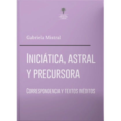 INICIATICA, ASTRAL Y PRECURSORA