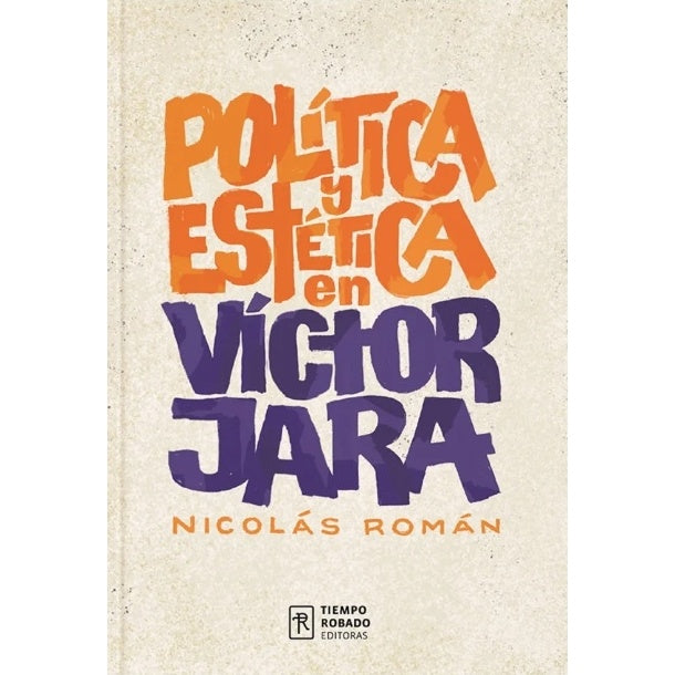 POLITICA Y ESTETICA EN VICTOR JARA