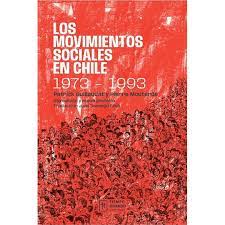 LOS MOVIMIENTOS SOCIALES EN CHILE 1973 - 1993