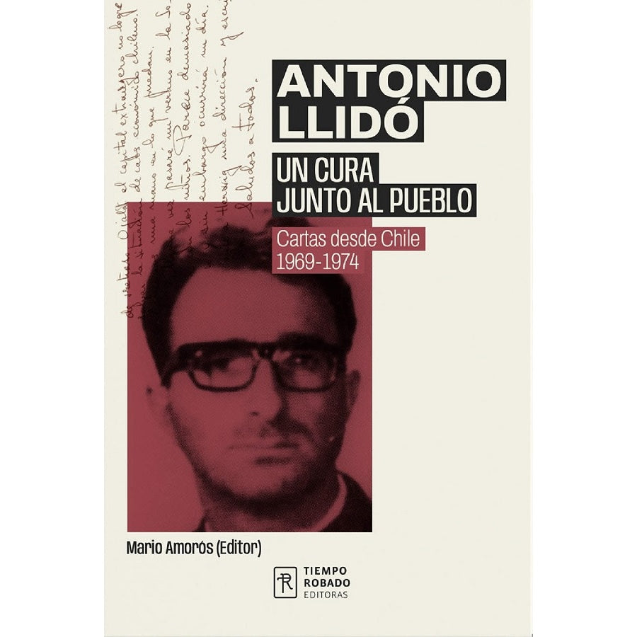 ANTONIO LLIDO. UN CURA JUNTO AL PUEBLO