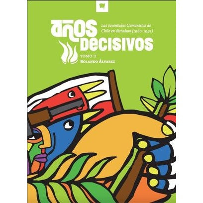AÑOS DECISIVOS TOMO 2