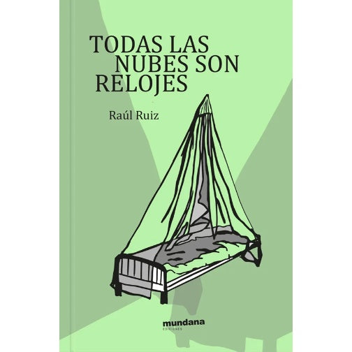 TODAS LAS NUBES SON RELOJES