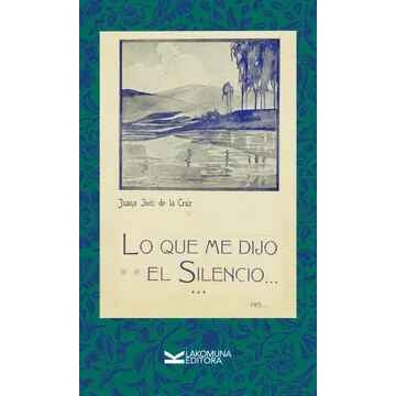 LO QUE ME DIJO EL SILENCIO