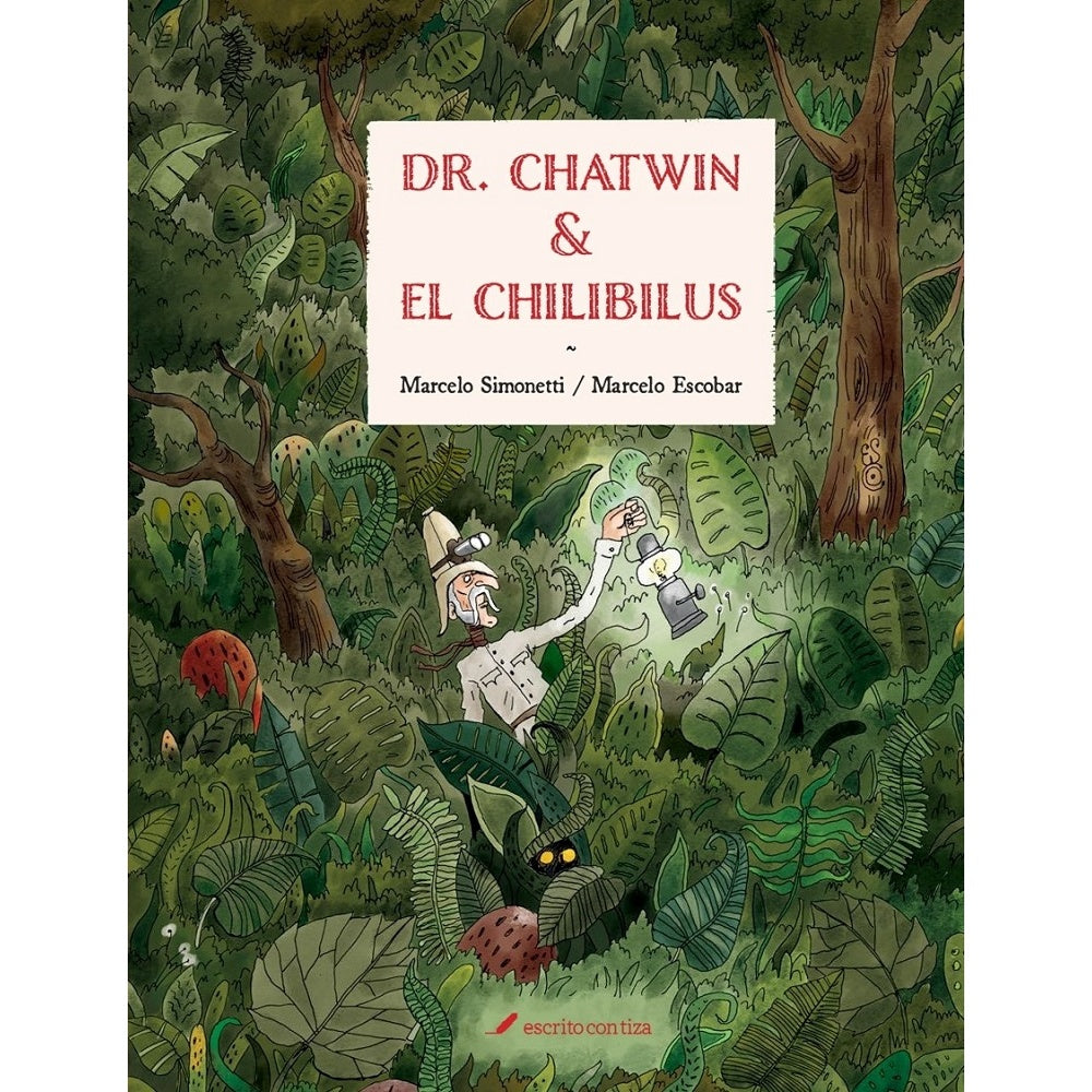 DR CHATWIN & EL CHILIBUS