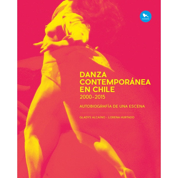 DANZA CONTEMPORANEA EN CHILE 2000-2015