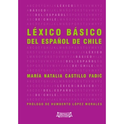 LEXICO BASICO DEL ESPAÑOL DE CHILE