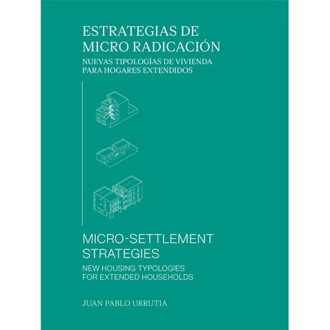 JUAN PABLO URRUTIA MUÑOZ - ESTRATEGIAS DE MICRO RADICACION (BILINGUE) | LIBRO