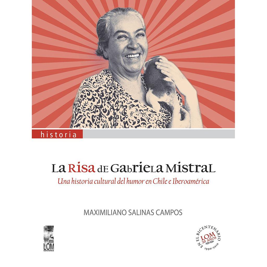 LA RISA DE GABRIELA MISTRAL