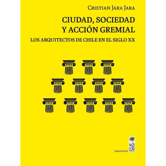 CIUDAD SOCIEDAD Y ACCION GREMIAL