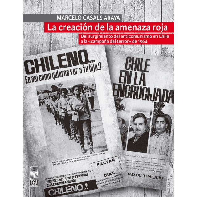 LA CREACION DE LA AMENAZA ROJA