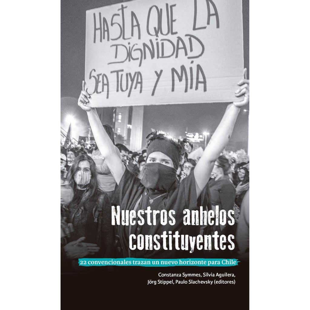 NUESTROS ANHELOS CONSTITUYENTES