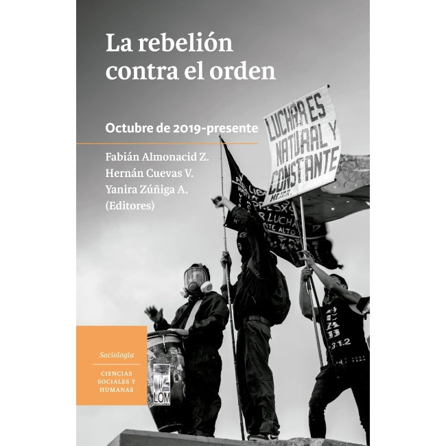 LA REBELION CONTRA EL ORDEN