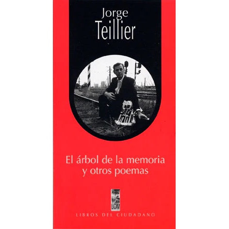 EL ARBOL DE LA MEMORIA Y OTROS POEMAS (COLECCION LIBROS DEL CIUDADANO)
