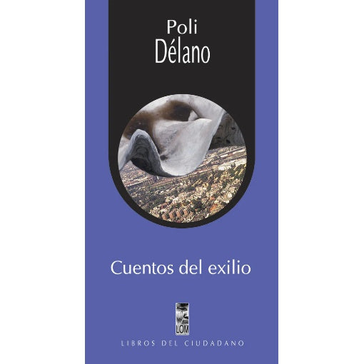 CUENTOS DEL EXILIO (COLECCION LIBROS DEL CIUDADANO)