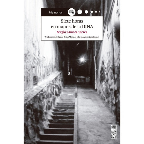 SIETE HORAS EN MANOS DE LA DINA
