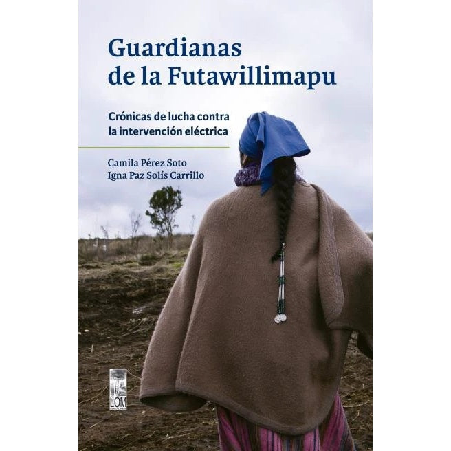 GUARDIANAS DE LA FUTAWILLIMAPU