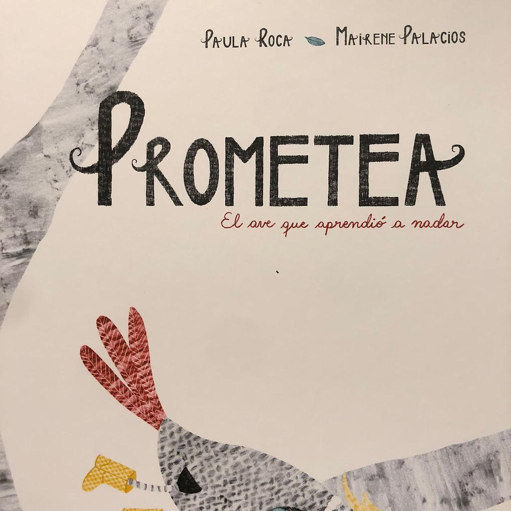 PROMETEA EL AVE QUE APRENDIO A NADAR
