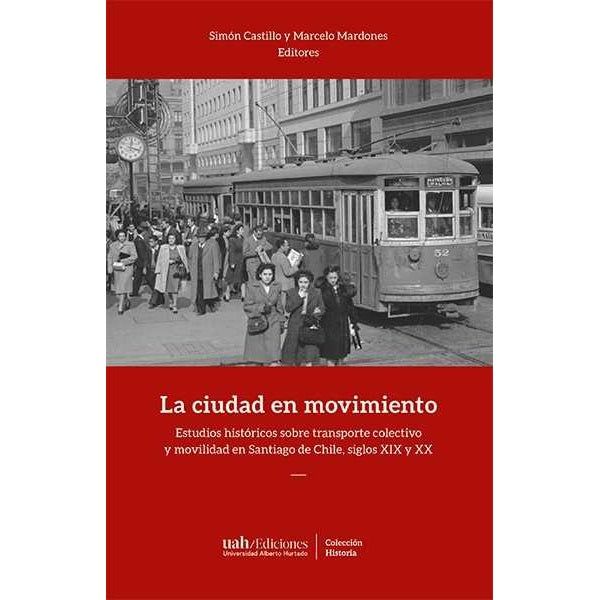LA CIUDAD EN MOVIMIENTO
