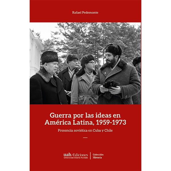 GUERRA POR LAS IDEAS EN AMERICA LATINA